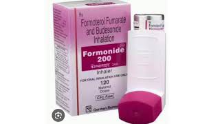 Formonide 200 Inhalation Formoterol Fumarate and Budesonide Inhalation [upl. by Issiah710]