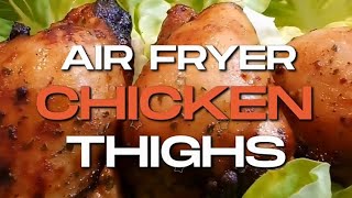 Simple Air Fryer Chicken Thighs Recipe [upl. by Worth]