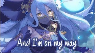 【Nightcore】→ On My Way  Lyrics [upl. by Fuhrman]