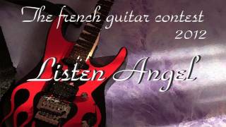 The French Guitar Contest 2012  Listen Angel Entry [upl. by Montanez]