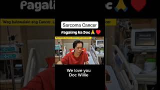 Doc Willie Ong Sarcoma Cancer Announcement doctor willieong [upl. by Gal]