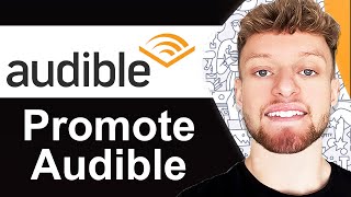 How To Promote Audible Affiliate Program  3 Methods [upl. by Damarra]