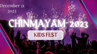 CHINMAYAM 2023KIDS FESTCHINMAYA VIDYALAYACHENGANNUR [upl. by Pagas]