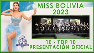 Miss Bolivia 2023  1E  Top 10  Presentación Ofiial [upl. by Tilford89]