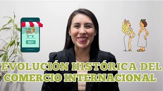 La evolución histórica del comercio internacional [upl. by Marlena]