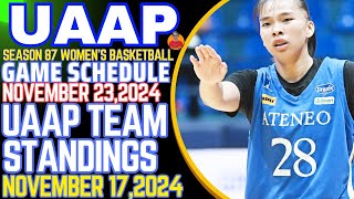 TEAM STANDINGS UAAP SEASON 87 WOMENS BASKETBALL NOVEMBER 172024KENT PASTRANA 12 POINTS 8 REBOUNDS [upl. by Zilber101]