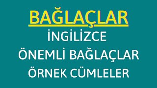 İngilizce Bağlaçlar ve Örnek Cümleler [upl. by Anonyw80]