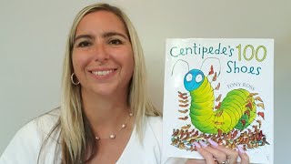 Centipedes 100 Shoes Read Aloud [upl. by Nikral]