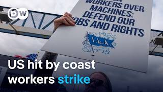 Why US port workers reject a 50 pay raise  DW News [upl. by Charleton]