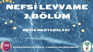 NEFSİ LEVVAME 2 BÖLÜM [upl. by Atinrahc]