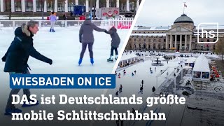 Wiesbaden machts möglich Deutschlands größte mobile Schlittschuhbahn eröffnet  hessenschau [upl. by Larrie]