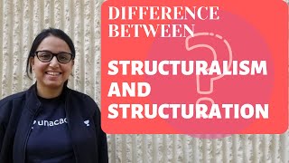 Easy Difference between Structuration and Structuralism  Sociological Theory  UGCNTA NET [upl. by Elagibba]