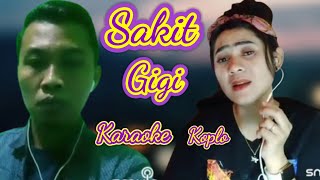 Sakit Gigi Karaoke Koplo [upl. by Atiral]