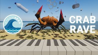 SAVE THE OCEAN  Crab Rave 🦀🦀🦀 TeamSeas [upl. by Dorthea]