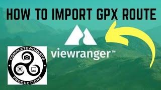 Viewranger App  How to a import gpx route [upl. by Norval]