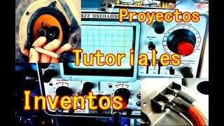 Proyectos Para Hacer y Tutoriales de Electrónica Car Audio y Alarmas Para el Inventor Aficionado [upl. by Deni]