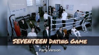 Kpop Dating Game  SEVENTEEN  Party Version [upl. by Nyllewell]