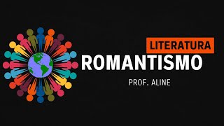 ✅Romantismo  Características e Contexto Histórico  Você vai aprender [upl. by Cloots670]