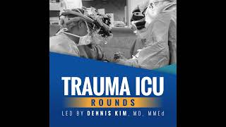 Episode 33  HarborUCLA Anesthesia Grand Rounds quotResuscitative Thoracotomy and some stuff on cr [upl. by Sib]