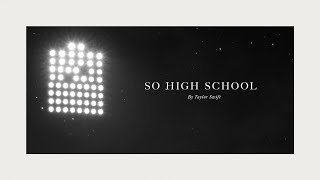 Taylor Swift  So High School Official Lyric Video [upl. by Stig]