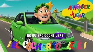 🚗🎶 El Cocherito Leré Extendida Canción INFANTIL para Cantar y Viajar con Alegría🌟🎵 CanciónInfantil [upl. by Mel]