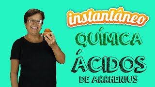 Ácidos de Arrhenius  Química  Leila  Instantâneo Aulas [upl. by Hawker]