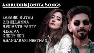 Anirudh Ravichander And Jonita Gandhi SongsTamil SongsJukeboxHalamithi HabiboChellamma Iraiva [upl. by Launcelot]