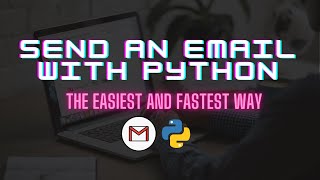 Sending an email with python using Smtplib and SSL [upl. by Alliw]