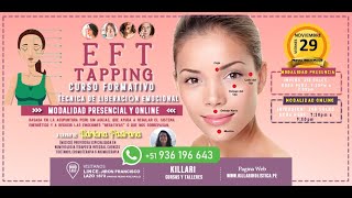 CURSO PRESENCIAL Y ONLINE EFT TAPPING  TECNICA DE LIBERACIÓN EMOCIONAL  VIDEO DE INTRODUCCION [upl. by Assirac]