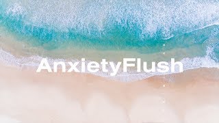 ANXIETY FLUSH ―∎ affirmations  Relieve Anxiety amp Panic Attacks [upl. by Hall662]