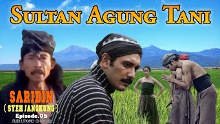 Saridin Syeh Jangkung  Sultan Agung Tani  Episode05 [upl. by Lledraw]