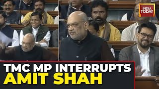 Trinamool MP Interrupts Amit Shah In Lok Sabha Watch What Happened Next [upl. by Nuzzi185]