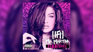 Mia Martina  HFH Heart Fking Hurts FIDO Remix Cover Art [upl. by Pearce]