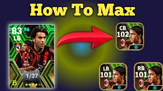 How To Max A Costacurta in eFootball mobile 2024 [upl. by Ojybbob943]