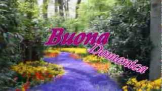 Buona Domenicamp4 [upl. by Aiden]