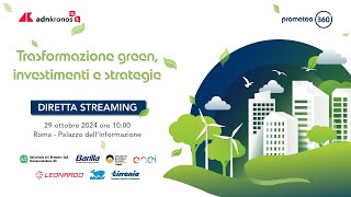 Trasformazione green investimenti e strategie [upl. by Notyalc316]