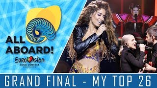 EUROVISION 2018  GRAND FINAL  MY TOP 26 wCOMMENTS [upl. by Leta]