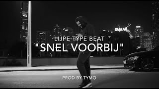 Lijpe Type Beat quotSnel Voorbijquot  Storytelling Rap Beat  prod Tymo [upl. by Parrott]