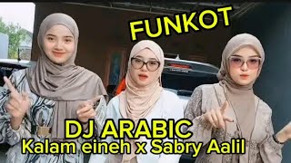 Dj Arabic  Yalil Yalili x Sabry Aalil  Sherine  Funkot Yadi Fvnky [upl. by Divadnhoj]