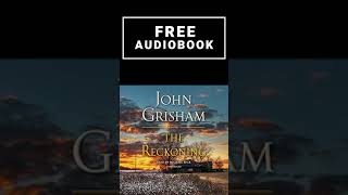 Free Audiobooks In English  The Reckoning John Grisham  The Reckoning Audiobook [upl. by Sachi482]