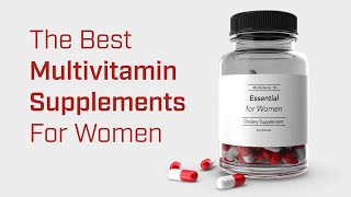 The Best Multivitamins for Women According to an Expert Nutritionist [upl. by Phelips]