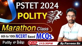 Polity Marathon Class  PSTET  2024  NCERT Based Marathon  Skylite Academy [upl. by Nalahs58]