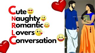 romantic chat tamil lovers conversation  Lovechat MemoriesPART 1 [upl. by Hniht570]