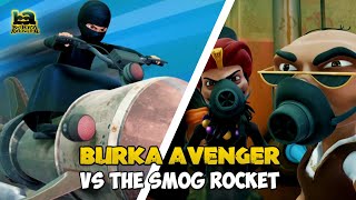 Burka Avenger Vs The Smog Rocket [upl. by Imac]