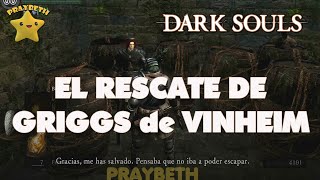 Dark souls Remastered  El Rescate del Mago Griggs de Vinheim darksoulsremastered [upl. by Rrats]