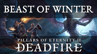 Pillars Of Eternity 2 Deadfire Beast of Winter Review – Dimensional Contingency [upl. by Gulick]