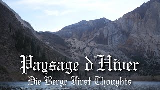 Paysage dHiver  Die Berge First Thoughts [upl. by Soiritos]