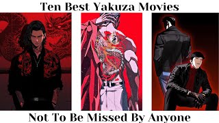 Ten Best Yakuza Japanese Films [upl. by Netsryk19]