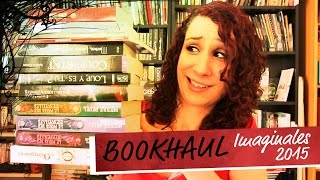 BOOKHAUL Imaginales 2015 [upl. by Airemahs]