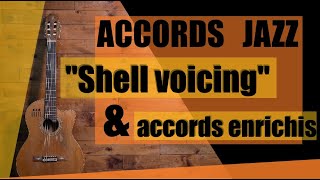 Accords jazz  quotShell voicingquot et accords enrichis [upl. by Eiramasil]